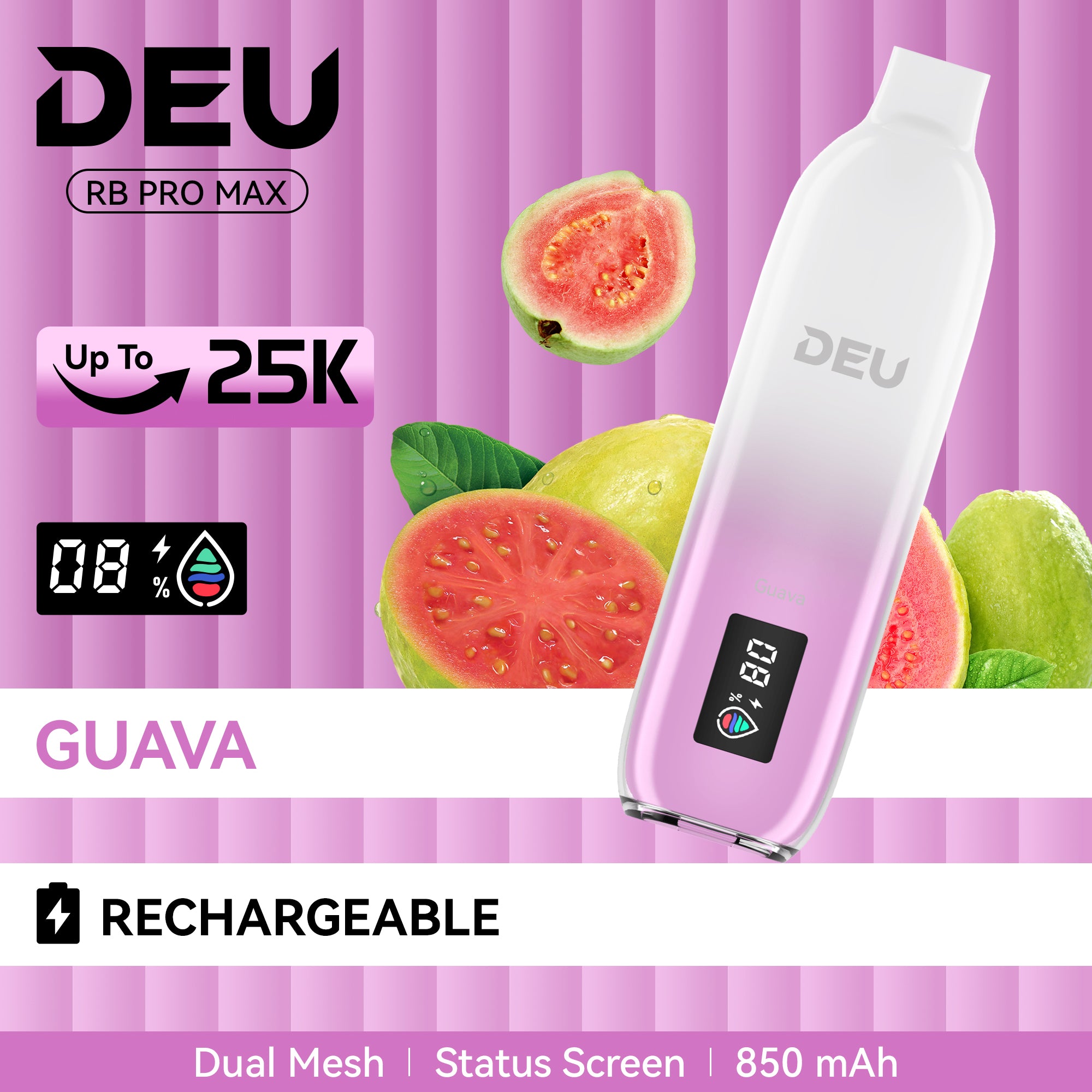 DEU RB PRO MAX + - Experience the peak of taste evolution